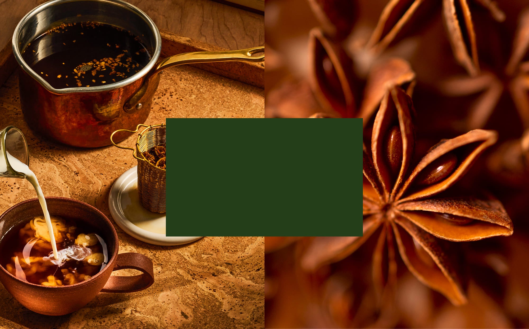 A warm, rustic collage showing a copper pot filled with dark liquid, a small cup with milk being poured, and a close-up of star anise spices on a wooden surface. A dark green rectangular block obscures the center.