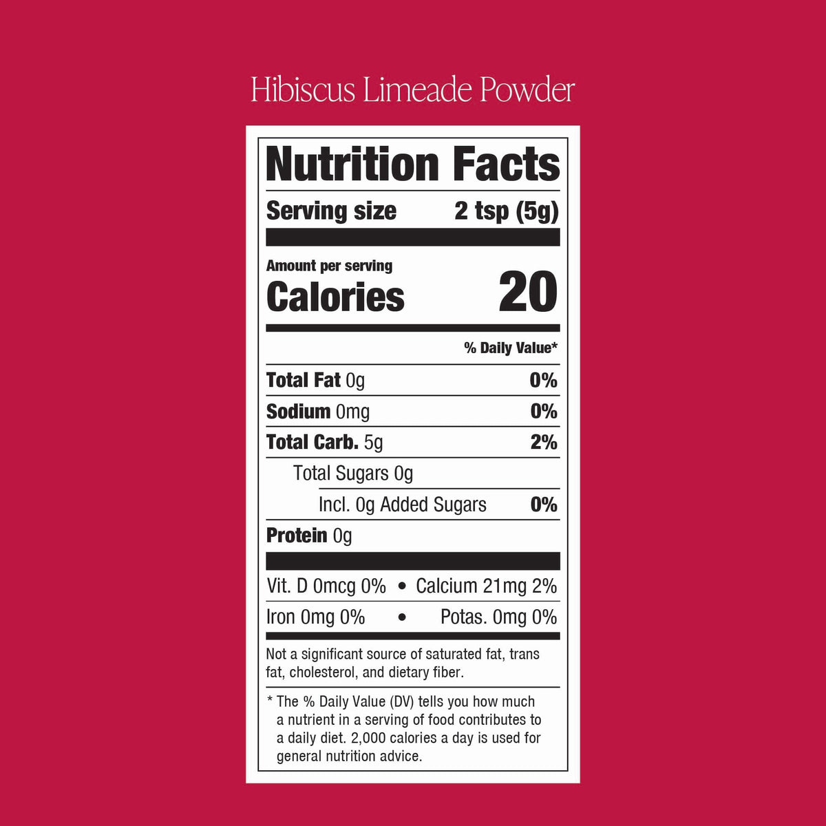 The nutrition label for Rishi Tea & Botanicals Hibiscus Limeade Powder.